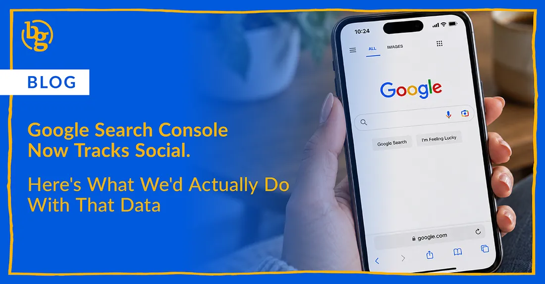 Google Search Console Now Tracks Social. Here's What We'd Actually Do With That Data.