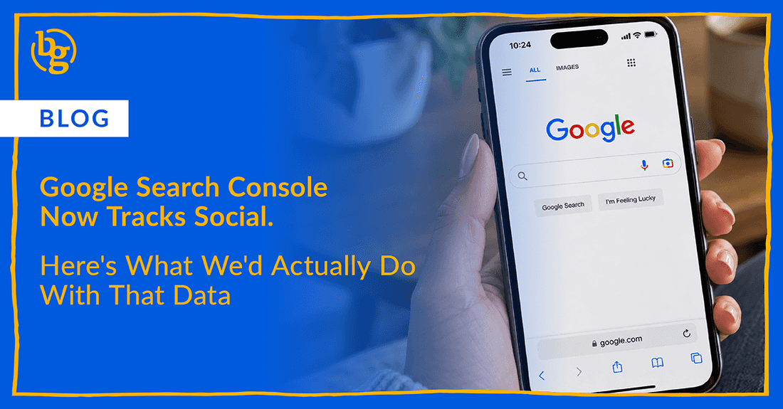 Google Search Console Now Tracks Social. Here's What We'd Actually Do With That Data.