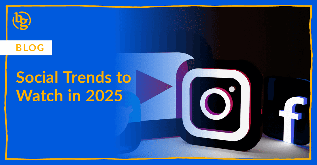 B2B Social Trends to Watch in 2025